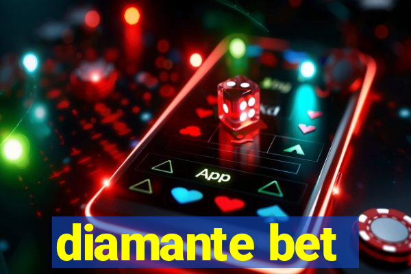 diamante bet